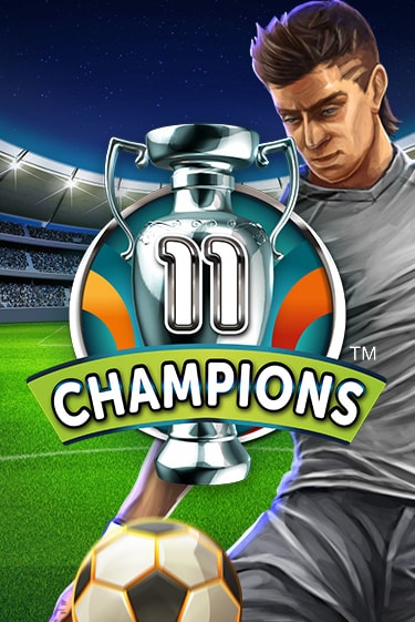 11 Champions бесплатная демо игра | Вулкан Клуб без регистрации