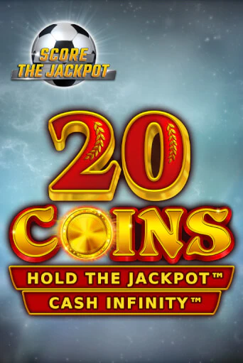 20 Coins Score The Jackpot бесплатная демо игра | Вулкан Клуб без регистрации