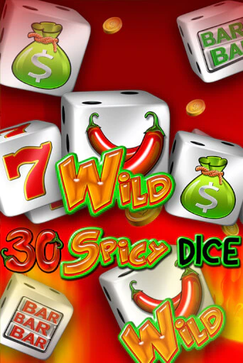 30 Spicy Dice бесплатная демо игра | Вулкан Клуб без регистрации