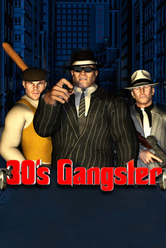 Thirties Gangster бесплатная демо игра | Вулкан Клуб без регистрации