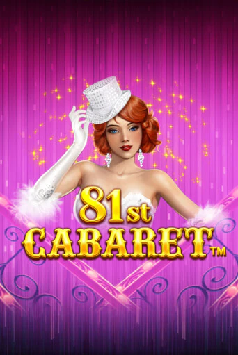 81st Cabaret бесплатная демо игра | Вулкан Клуб без регистрации