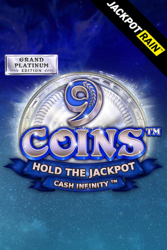 9 Coins Grand Platinum Edition JackpotRain бесплатная демо игра | Вулкан Клуб без регистрации