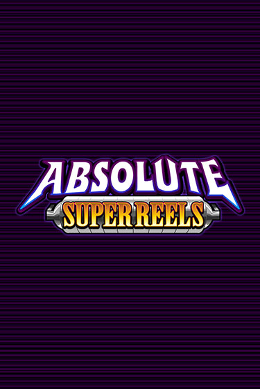 Absolute Super Reels бесплатная демо игра | Вулкан Клуб без регистрации