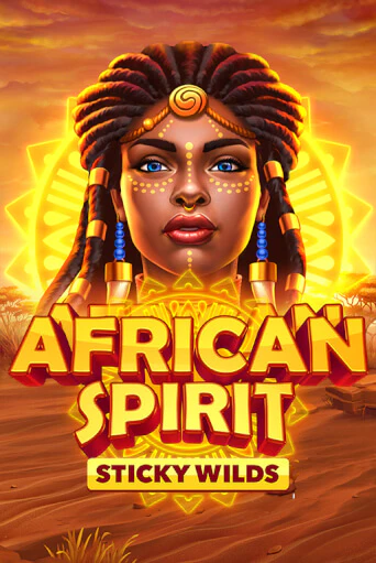 African Spirit Sticky Wilds бесплатная демо игра | Вулкан Клуб без регистрации