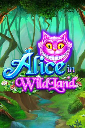 Alice in WildLand бесплатная демо игра | Вулкан Клуб без регистрации