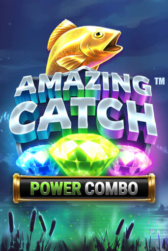 Amazing Catch Power Combo™ бесплатная демо игра | Вулкан Клуб без регистрации