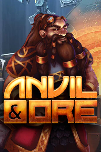 Anvil and Ore VF бесплатная демо игра | Вулкан Клуб без регистрации