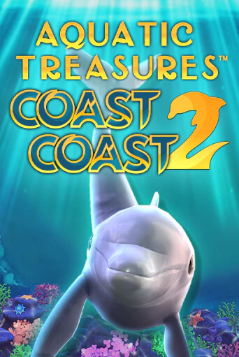 Aquatic Treasures™ Coast 2 Coast бесплатная демо игра | Вулкан Клуб без регистрации