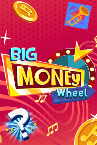 Big Money Wheel бесплатная демо игра | Вулкан Клуб без регистрации