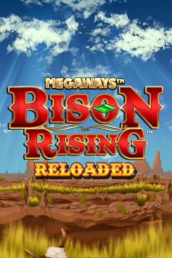 Bison Rising Reloaded Megaways бесплатная демо игра | Вулкан Клуб без регистрации