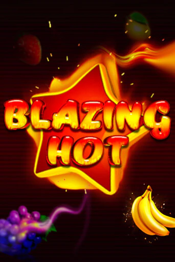 Blazing Hot бесплатная демо игра | Вулкан Клуб без регистрации