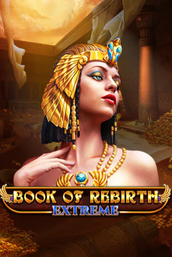 Book Of Rebirth - Extreme бесплатная демо игра | Вулкан Клуб без регистрации