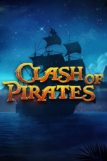Clash of Pirates бесплатная демо игра | Вулкан Клуб без регистрации