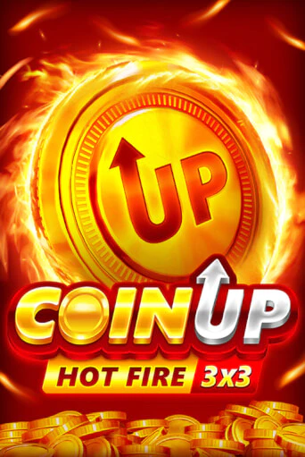 Coin UP: Hot Fire бесплатная демо игра | Вулкан Клуб без регистрации