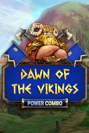 Dawn of the Vikings POWER COMBO бесплатная демо игра | Вулкан Клуб без регистрации