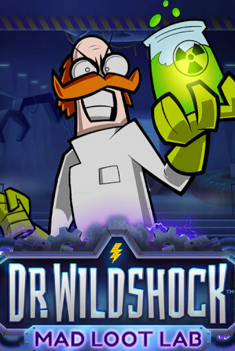 Dr. Wildshock: Mad Loot Lab™ бесплатная демо игра | Вулкан Клуб без регистрации