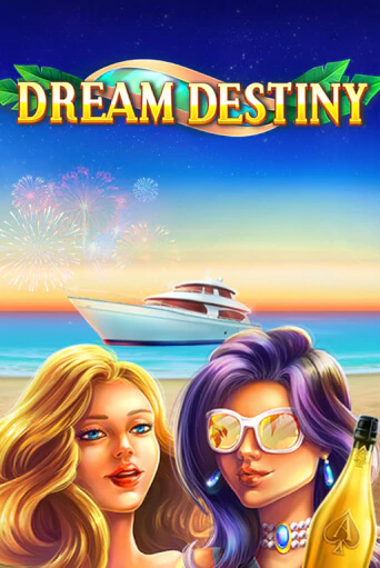 Dream Destiny бесплатная демо игра | Вулкан Клуб без регистрации