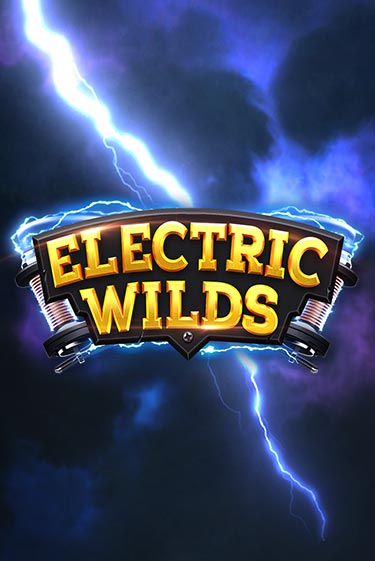Electric Wilds бесплатная демо игра | Вулкан Клуб без регистрации