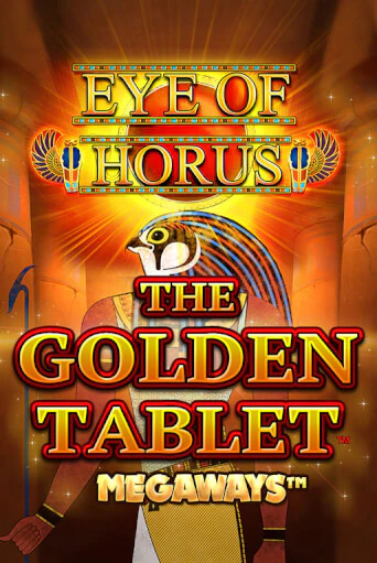 Eye of Horus The Golden Tablet Megaways бесплатная демо игра | Вулкан Клуб без регистрации