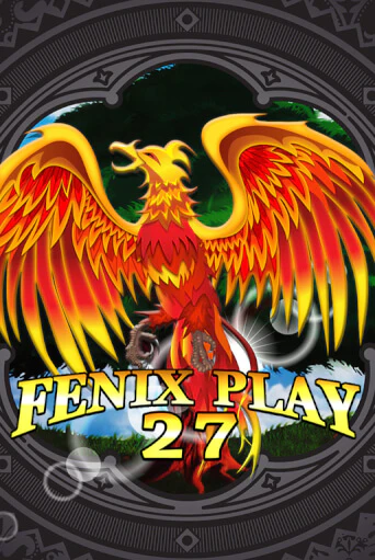 Fenix Play 27 бесплатная демо игра | Вулкан Клуб без регистрации