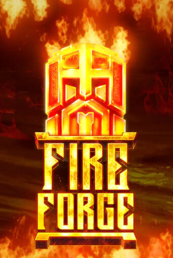 Fire Forge бесплатная демо игра | Вулкан Клуб без регистрации