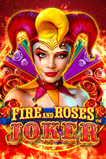Fire and Roses Joker бесплатная демо игра | Вулкан Клуб без регистрации