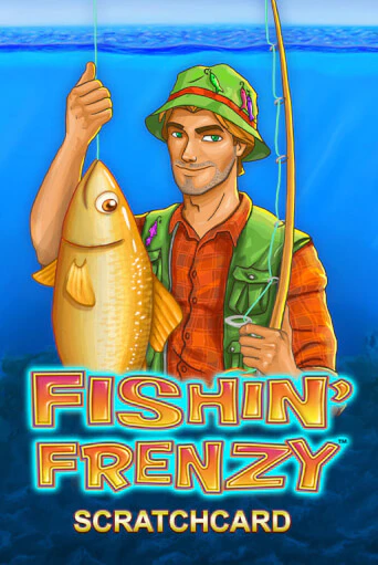 Fishin' Frenzy Scratchcard бесплатная демо игра | Вулкан Клуб без регистрации