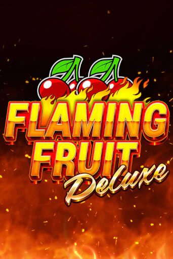 Flaming Fruit Deluxe бесплатная демо игра | Вулкан Клуб без регистрации