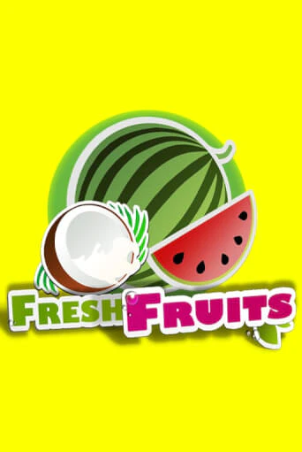 Fresh Fruits бесплатная демо игра | Вулкан Клуб без регистрации