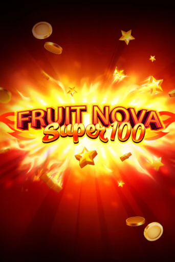 Fruit Super Nova 100 бесплатная демо игра | Вулкан Клуб без регистрации