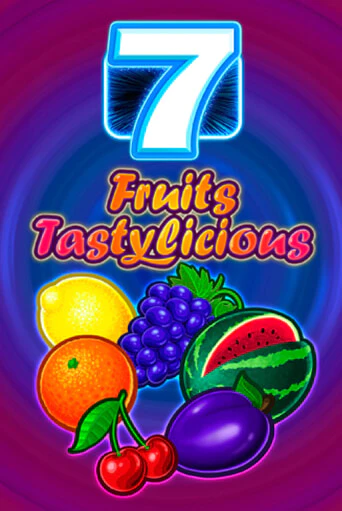 Fruits Tastylicious бесплатная демо игра | Вулкан Клуб без регистрации