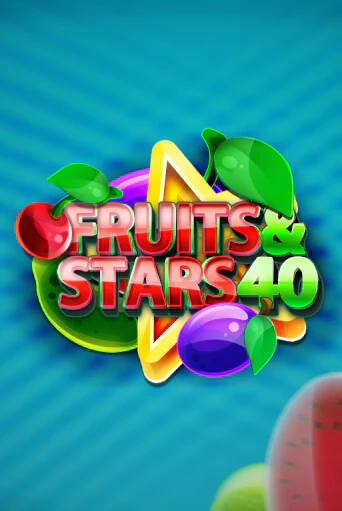 Fruits and Stars 40 бесплатная демо игра | Вулкан Клуб без регистрации