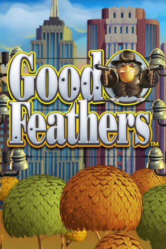 Good Feathers бесплатная демо игра | Вулкан Клуб без регистрации