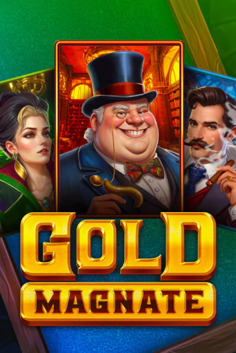 Gold Magnate бесплатная демо игра | Вулкан Клуб без регистрации