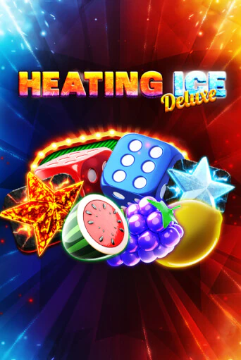 Heating Ice Deluxe бесплатная демо игра | Вулкан Клуб без регистрации