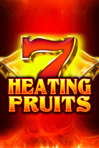 Heating Fruits бесплатная демо игра | Вулкан Клуб без регистрации