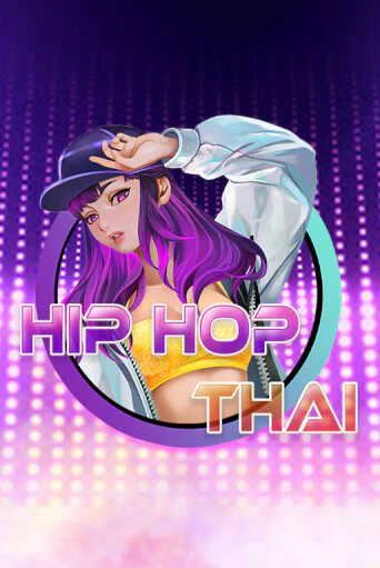 Hip Hop Thai бесплатная демо игра | Вулкан Клуб без регистрации