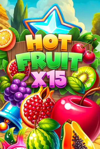 Hot Fruit x15 бесплатная демо игра | Вулкан Клуб без регистрации