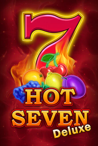 Hot Seven Deluxe бесплатная демо игра | Вулкан Клуб без регистрации