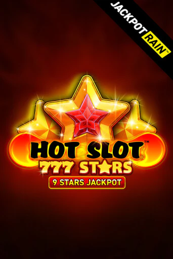 Hot Slot: 777 Stars JackpotRain бесплатная демо игра | Вулкан Клуб без регистрации