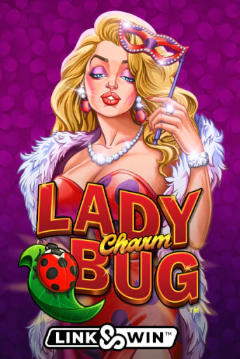 Lady Charm Bug™ бесплатная демо игра | Вулкан Клуб без регистрации
