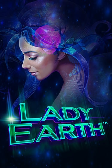 Lady Earth бесплатная демо игра | Вулкан Клуб без регистрации