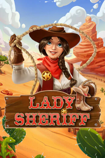 Lady Sheriff бесплатная демо игра | Вулкан Клуб без регистрации