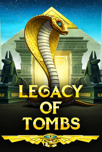 Legacy Of Tombs бесплатная демо игра | Вулкан Клуб без регистрации