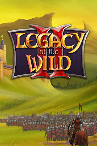 Legacy of the Wilds 2 бесплатная демо игра | Вулкан Клуб без регистрации