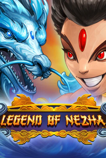 Legend Of Nezha бесплатная демо игра | Вулкан Клуб без регистрации