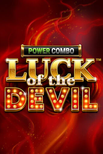 Luck of the Devil: POWER COMBO™ бесплатная демо игра | Вулкан Клуб без регистрации