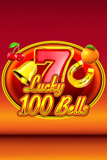 Lucky 100 Bells бесплатная демо игра | Вулкан Клуб без регистрации