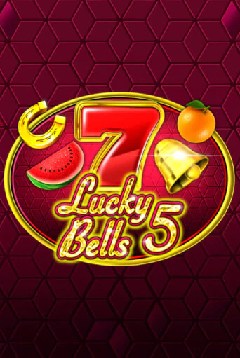 Lucky 5 Bells бесплатная демо игра | Вулкан Клуб без регистрации