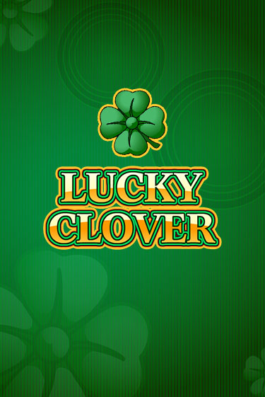 Lucky Clover бесплатная демо игра | Вулкан Клуб без регистрации